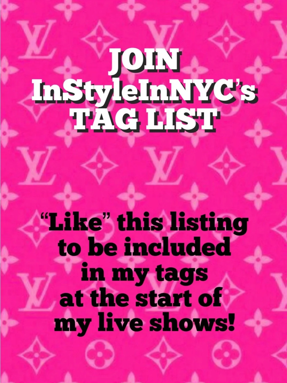 Tag List for InStyleInNYC’s Live Shows - Picture 1 of 1
